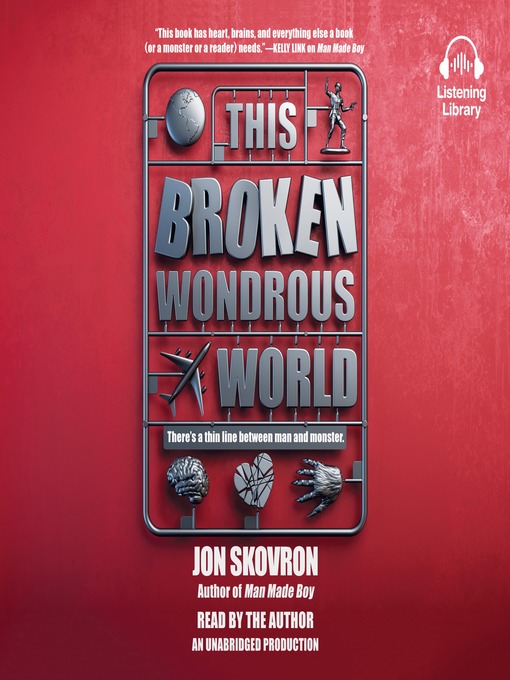 Title details for This Broken Wondrous World by Jon Skovron - Available